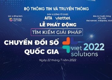 Ph&#225;t động cuộc thi “T&#236;m kiếm giải ph&#225;p Chuyển đổi số Quốc gia - Viet Solutions” 2022